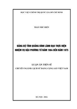 Luận án Đảng bộ tỉnh Quảng bình lãnh đạo thực hiện nhiệm vụ hậu phương từ năm 1964 đến năm 1975