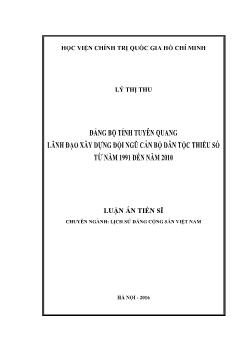 Luận án Đảng bộ tỉnh Tuyên quang lãnh đạo xây dựng đội ngũ cán bộ dân tộc thiểu số từ năm 1991 đến năm 2010