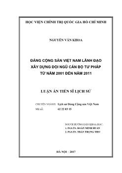 Luận án Đảng cộng sản Việt Nam lãnh đạo xây dựng đội ngũ cán bộ tư pháp từ năm 2001 đến năm 2011