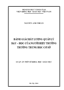 Luận án Đánh giá chất lượng quản lý dạy – học của người hiệu trưởng trường trung học cơ sở