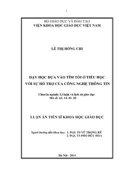 Luận án Dạy học dựa vào tìm tòi ở tiểu học với sự hỗ trợ của công nghệ thông tin