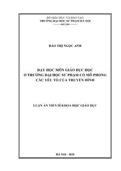 Luận án Dạy học môn giáo dục học ở trường đại học sư phạm có mô phỏng các yếu tố của truyền hình