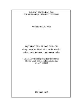 Luận án Dạy học tâm lí học du lịch ở đại học hướng vào phát triển năng lực tự học cho sinh viên