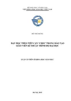 Luận án Dạy học theo tiếp cận “cdio” trong đào tạo giáo viên kĩ thuật trình độ đại học