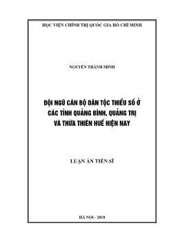 Luận án Đội ngũ cán bộ dân tộc thiểu số ở các tỉnh Quảng Bình, Quảng Trị và Thừa Thiên Huế hiện nay