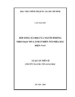 Luận án Đời sống xã hội của người Hmông theo đạo tin lành ở miền núi phía bắc hiện nay