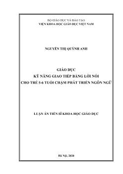 Luận án Giáo dục kỹ năng giao tiếp bằng lời nói cho trẻ 5 - 6 tuổi chậm phát triển ngôn ngữ