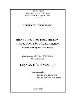 Luận án Hiện tượng giao thoa thể loại trong sáng tác của a.chekhov (qua khảo sát kịch và truyện ngắn)