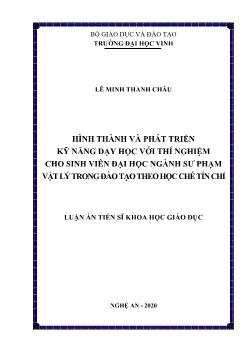 Luận án Hình thành và phát triển kỹ năng dạy học với thí nghiệm cho sinh viên đại học ngành sư phạm Vật lý trong đào tạo theo học chế tín chỉ