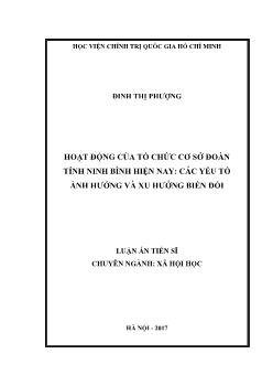 Luận án Hoạt động của tổ chức cơ sở đoàn tỉnh Ninh bình hiện nay: các yếu tố ảnh hưởng và xu hướng biến đổi