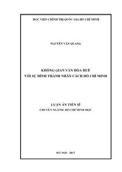 Luận án Không gian văn hóa huế với sự hình thành nhân cách Hồ Chí Minh