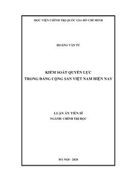 Luận án Kiểm soát quyền lực trong đảng cộng sản Việt Nam hiện nay