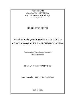 Luận án Kỹ năng giải quyết tranh chấp đất đai của cán bộ quản lý hành chính cấp cơ sở