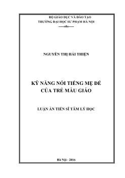 Luận án Kỹ năng nói tiếng mẹ đẻ của trẻ mẫu giáo