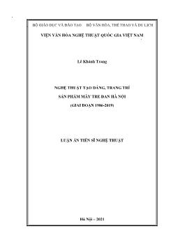 Luận án Nghệ thuật tạo dáng, trang trí sản phẩm mây tre đan Hà nội (giai đoạn 1986 - 2019)