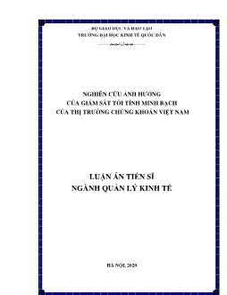 Luận án Nghiên cứu ảnh hưởng của giám sát tới tính minh bạch của thị trường chứng khoán Việt Nam