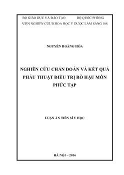 Luận án Nghiên cứu chẩn đoán và kết quả phẫu thuật điều trị rò hậu môn phức tạp