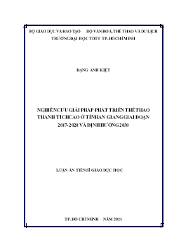 Luận án Nghiên cứu giải pháp phát triển thể thao thành tích cao ở tỉnh An giang giai đoạn 2017 - 2020 và định hướng 2030