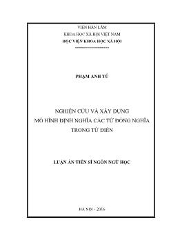 Luận án Nghiên cứu và xây dựng mô hình định nghĩa các từ đồng nghĩa trong từ điển