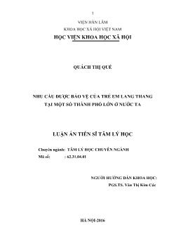 Luận án Nhu cầu được bảo vệ của trẻ em lang thang tại một số thành phố lớn ở nước ta