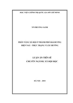 Luận án Phân tầng xã hội ở thành phố Hải dương hiện nay - Thực trạng và xu hướng