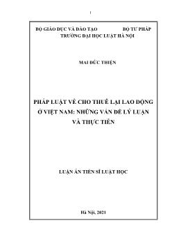 Luận án Pháp luật về cho thuê lại lao động ở cViệt Nam: những vấn đề lý luận và thực tiễn