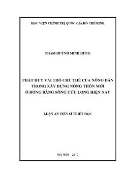 Luận án Phát huy vai trò chủ thể của nông dân trong xây dựng nông thôn mới ở đồng bằng sông Cửu long hiện nay