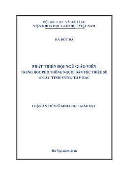 Luận án Phát triển đội ngũ giáo viên trung học phổ thông người dân tộc thiểu số ở các tỉnh vùng Tây Bắc