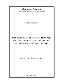 Luận án Phát triển năng lực từ ngữ tiếng Việt cho học viên hàn quốc theo hướng vận dụng ngôn ngữ học tri nhận