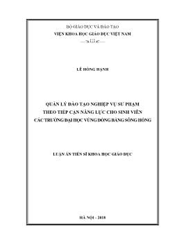 Luận án Quản lý đào tạo nghiệp vụ sư phạm theo tiếp cận năng lực cho sinh viên các trường đại học vùng đồng bằng Sông Hồng