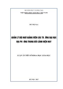 Luận án Quản lý đội ngũ giảng viên các trường đại học địa phương trong bối cảnh hiện nay