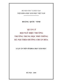 Luận án Quản lý đội ngũ hiệu trưởng trường trung học phổ thông hà nội theo hướng chuẩn hóa