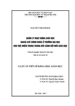 Luận án Quản lý hoạt động giáo dục ngoài giờ chính khóa ở trường đại học khu vực miền trung trong bối cảnh đổi mới giáo dục