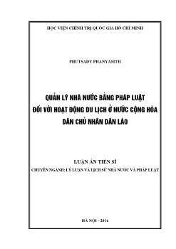 Luận án Quản lý nhà nước bằng pháp luật đối với hoạt động du lịch ở nước Cộng hòa dân chủ nhân dân Lào