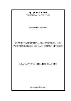 Luận án Quản lý tài chính của trường trung học phổ thông trong bối cảnh đổi mới giáo dục