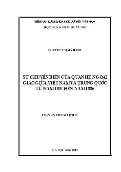 Luận án Sự chuyển biến của quan hệ ngoại giao giữa Việt Nam và trung quốc từ năm 1802 đến năm 1885