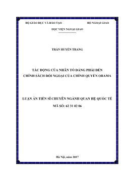 Luận án Tác động của nhân tố đảng phái đến chính sách đối ngoại của chính quyền Obama