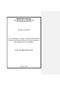Luận án Tác giả Nho học - Tân học và những đóng góp đối với thể loại tiểu thuyết quốc ngữ đầu thế kỷ XX (qua một số tác giả tiêu biểu)