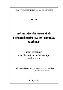 Luận án Thực thi chính sách an sinh xã hội ở thành phố Đà nẵng hiện nay - Thực trạng và giải pháp