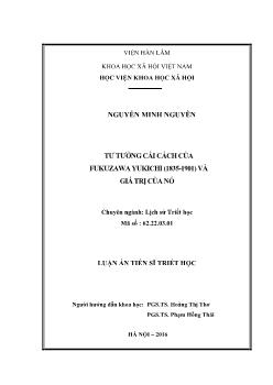 Luận án Tư tưởng cải cách của fukuzawa yukichi (1835 - 1901) và giá trị của nó