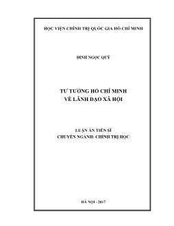 Luận án Tư tưởng Hồ Chí Minh về lãnh đạo xã hội