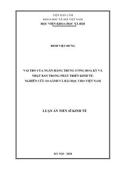 Luận án Vai trò của ngân hàng trung ương Hoa kỳ và Nhật bản trong phát triển kinh tế: Nghiên cứu so sánh và bài học cho Việt Nam