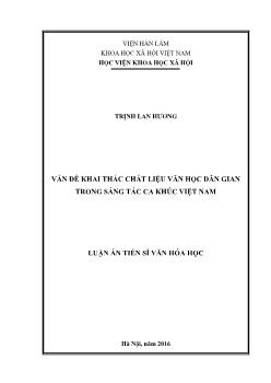 Luận án Vấn đề khai thác chất liệu văn học dân gian trong sáng tác ca khúc Việt Nam