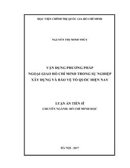 Luận án Vận dụng phương pháp ngoại giao Hồ Chí Minh trong sự nghiệp xây dựng và bảo vệ tổ quốc hiện nay