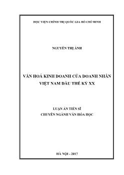 Luận án Văn hoá kinh doanh của doanh nhân Việt Nam đầu thế kỷ XX