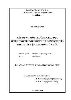 Luận án Xây dựng môi trường giáo dục ở trường trung học phổ thông chuyên theo tiếp cận văn hóa tổ chức