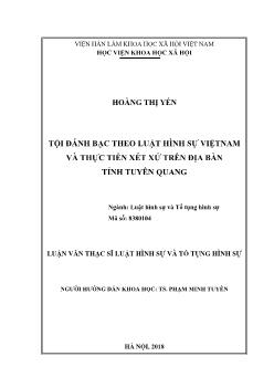 Luận văn Tội đánh bạc theo luật hình sự Việt Nam và thực tiễn xét xử trên địa bàn tỉnh Tuyên Quang