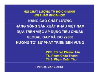 Nâng cao chất lượng hàng nông sản xuất khẩu Việt Nam dựa trên việc áp dụng tiêu chuẩn global gap và iso 22000 hướng tới sự phát triển bền vững