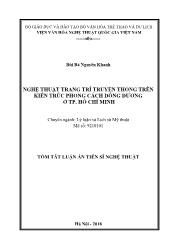 Tóm tắt Luận án - Nghệ thuật trang trí truyền thống trên kiến trúc phong cách đông dương ở TP. hồ Chí Minh