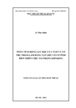 Tóm tắt Luận án - Phân tích động lực học của tấm và vỏ trụ thoải làm bằng vật liệu có cơ tính biến thiên chịu tải trọng khí động